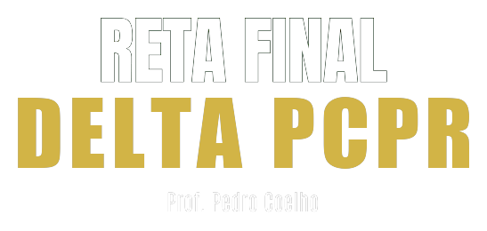 Reta Final Criminal Delta PCPR